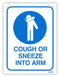 SIGN DURUS 225MMX300MM WALL COUGH OR SNEEZE INTO ARM BLUE & WHITE