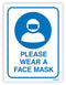 SIGN DURUS 225MMX300MM WALL PLEASE WEAR A FACE MASK PP BLUE AND WHITE